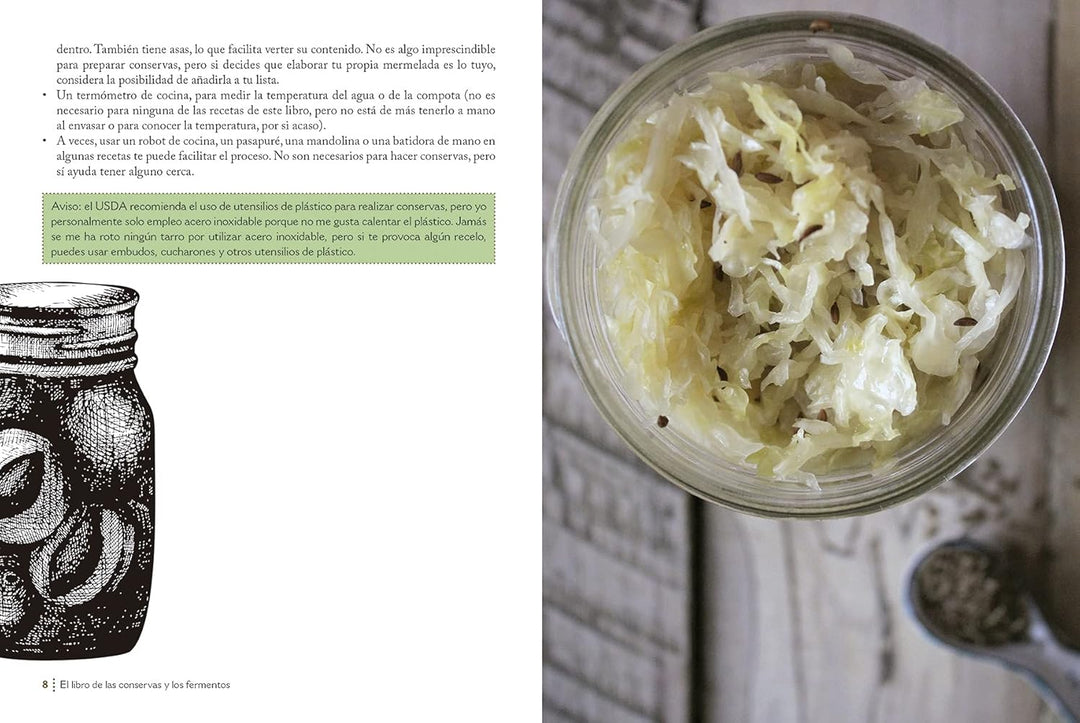 El libro de las conservas y los fermentos: Aprende a conservar y fermentar alimentos de temporada.