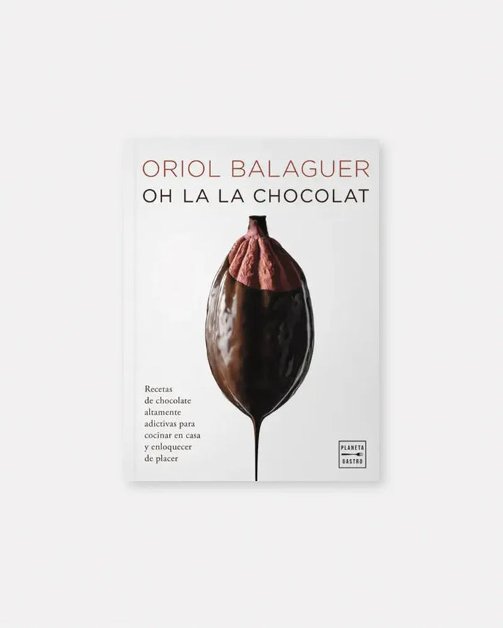 Oh La La Chocolat - Oriol Balaguer